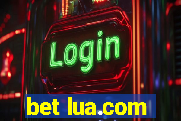 bet lua.com